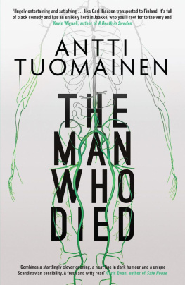 Antti Tuomainen - The Man Who Died