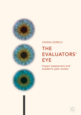 Gemma Derrick - The Evaluators’ Eye: Impact Assessment and Academic Peer Review