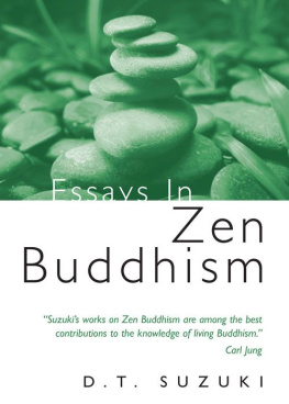 D.T. Suzuki - Essays in Zen Buddhism, First Series