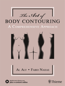 Aly Al S. - The art of body contouring : a comprehensive approach
