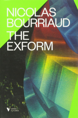 Nicolas Bourriaud - The Exform