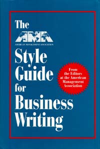 title The AMA Style Guide for Business Writing author publisher - photo 1