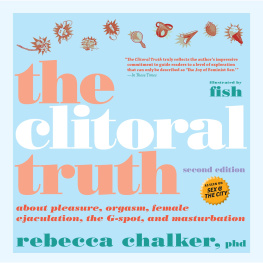 Rebecca Chalker The Clitoral Truth