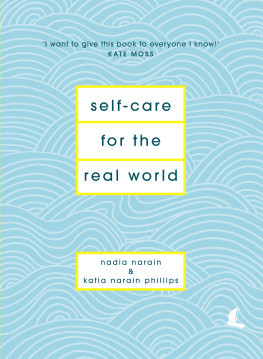 Nadia Narain - Self-Care for the Real World