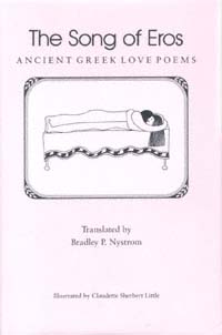 title The Song of Eros Ancient Greek Love Poems author Nystrom - photo 1