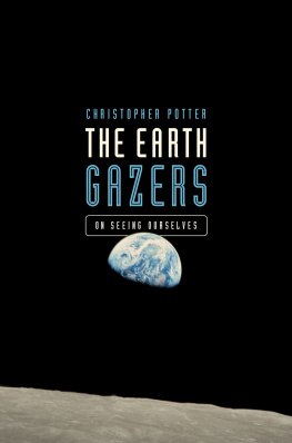 Christopher Potter The Earth Gazers