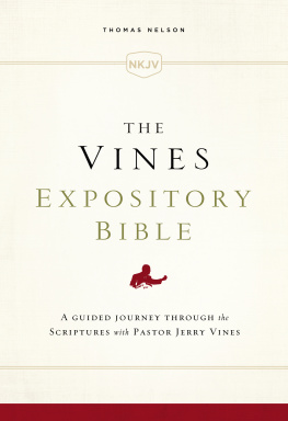 Jerry Vines - The Vines Expository Bible, NKJV