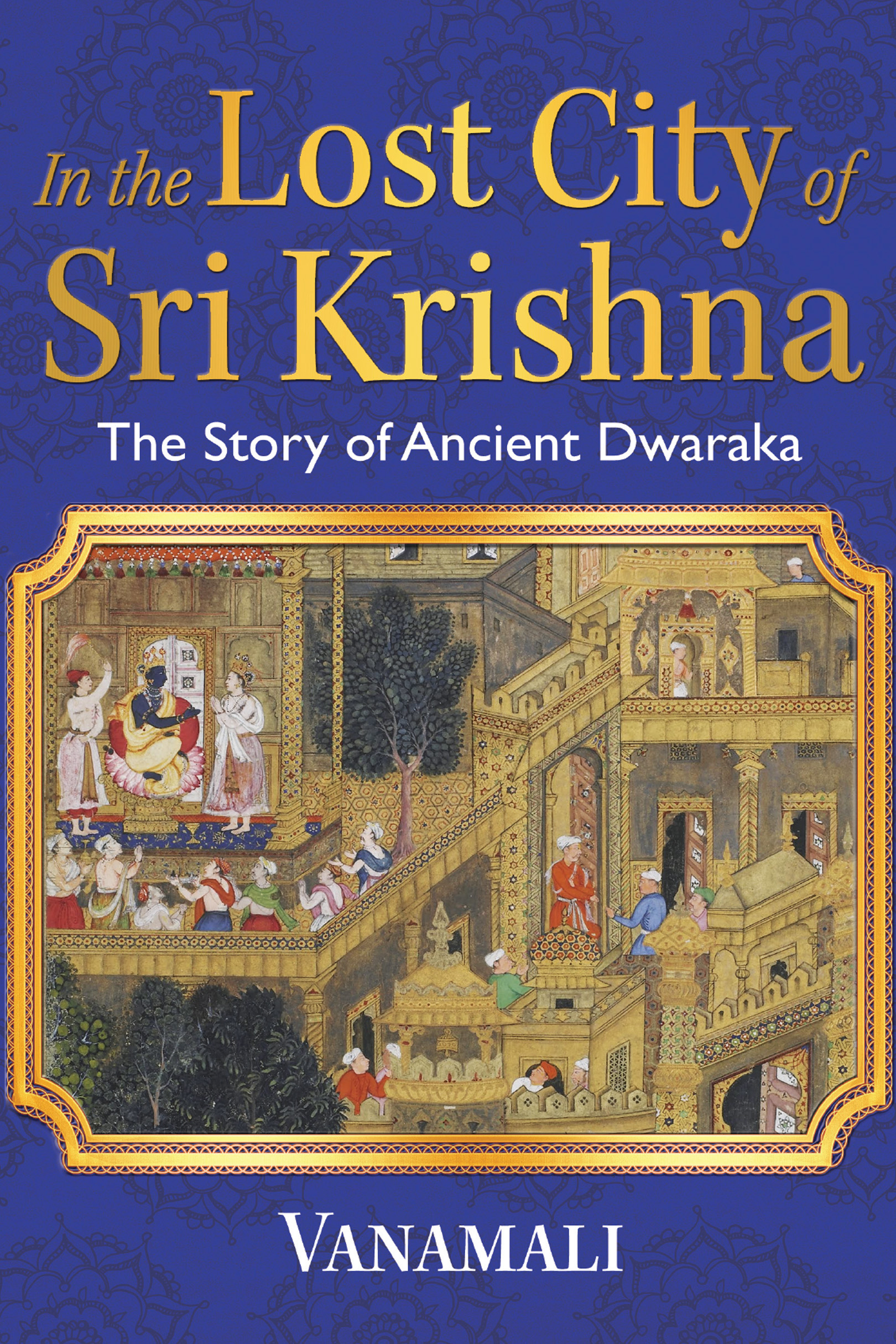 Sri Krishnaaya Paramatmane Namaha This book is dedicated to my beloved - photo 1