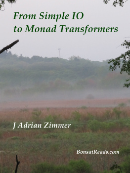 Zimmer - From Simple IO to Monad Transformers