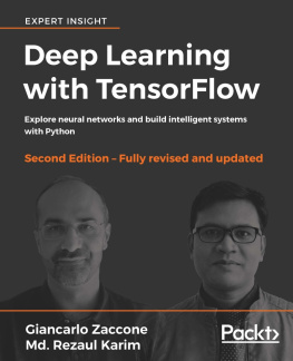 Giancarlo Zaccone Deep Learning with TensorFlow