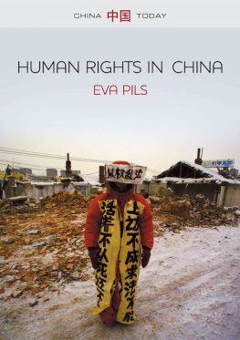 Eva Pils - Human Rights in China: A Social Practice in the Shadows of Authoritarianism