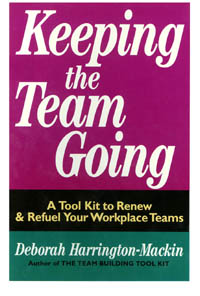 title Keeping the Team Going A Tool Kit to Renew Refuel Your Workplace - photo 1