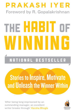 Prakash Iyer The Habit of Winning