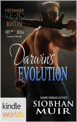 Siobhan Muir Hot SEALs: Darwin’s Evolution (Novella)