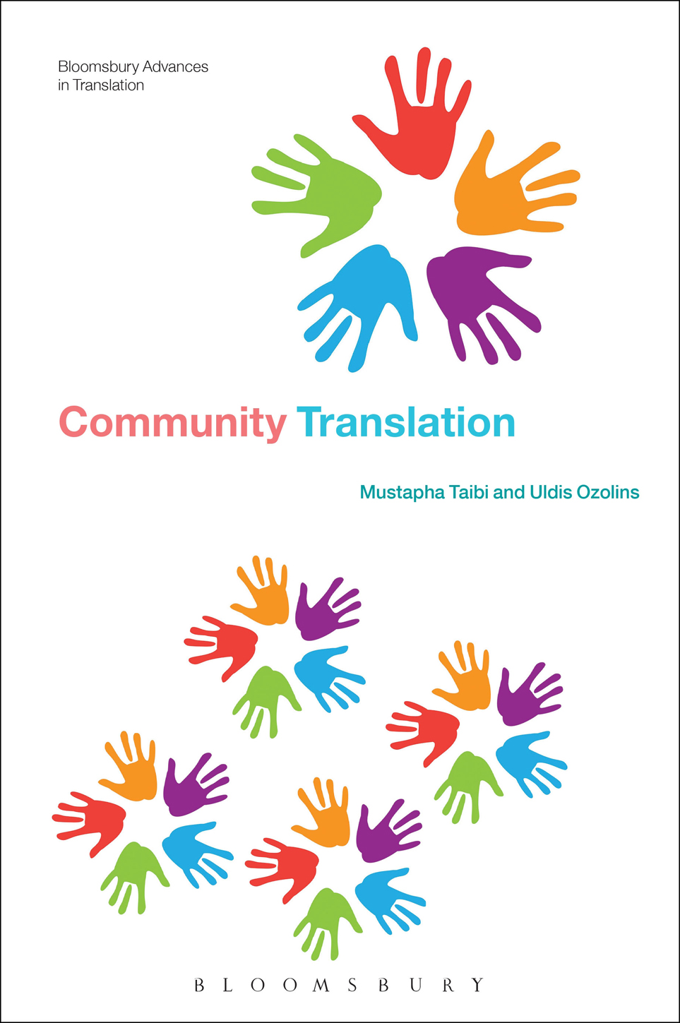 Community Translation BLOOMSBURY ADVANCES IN TRANSLATION SERIES Series Editor - photo 1