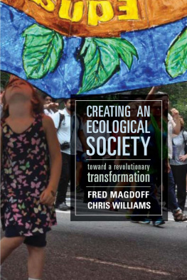 Fred Magdoff - Creating an Ecological Society: Toward a Revolutionary Transformation