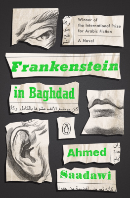 Ahmed Saadawi - Frankenstein in Baghdad: A Novel