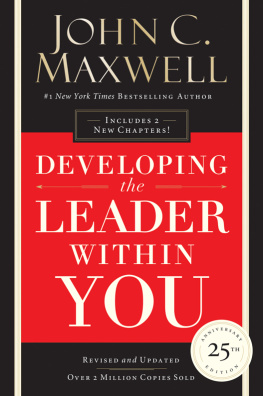 John C. Maxwell Developing the Leader Within You 2.0