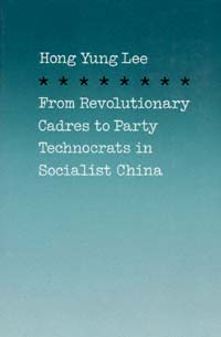 title From Revolutionary Cadres to Party Technocrats in Socialist China - photo 1