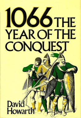 David Howarth - 1066: The Year of Conquest