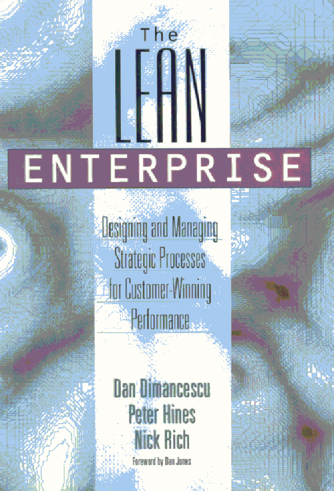 title The Lean Enterprise Designing and Managing Strategic Processes for - photo 1