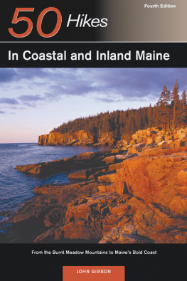 John Gibson - Explorer’s Guide 50 Hikes in Coastal and Inland Maine