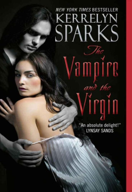 Kerrelyn Sparks The Vampire and the Virgin