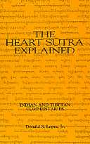 title The Heart Sutra Explained Indian and Tibetan Commentaries SUNY - photo 1