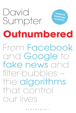 David Sumpter - Outnumbered: From Facebook and Google to Fake News and Filter-bubbles