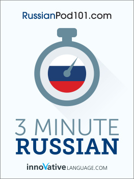 coll. - 3-Minute Russian: 25 Lesson Series