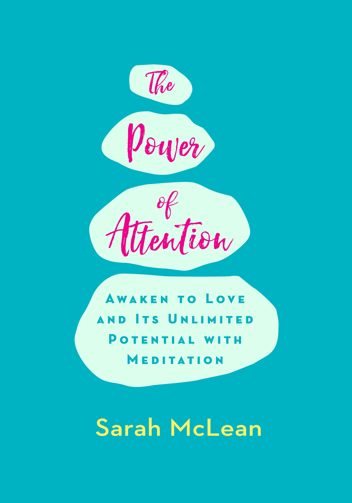 Praise for The Power of Attention The Power of Attention is a journey into the - photo 1