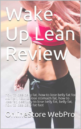 coll. Wake Up Lean Review: how to lose belly fat