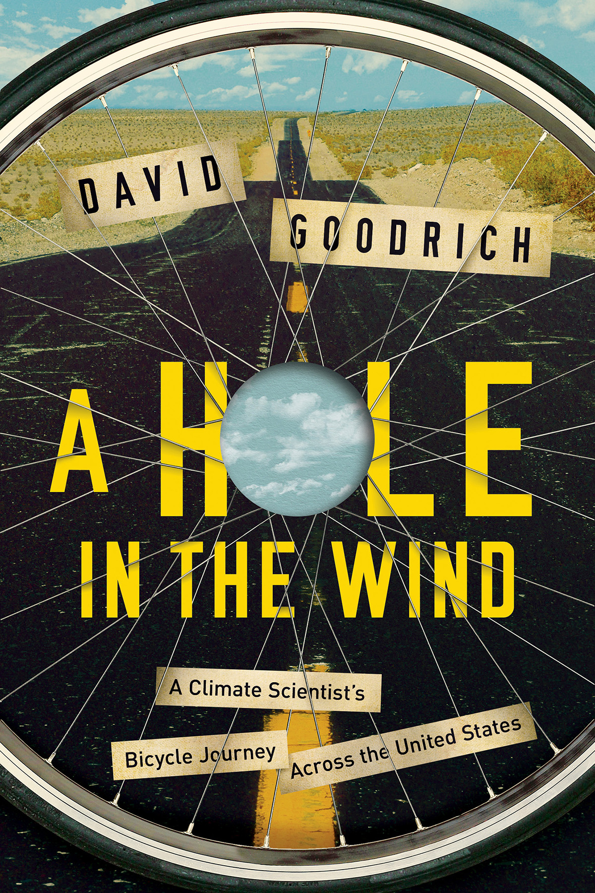 A Hole in the Wind A Climate Scientists Bicycle Journey Across the United States - image 1