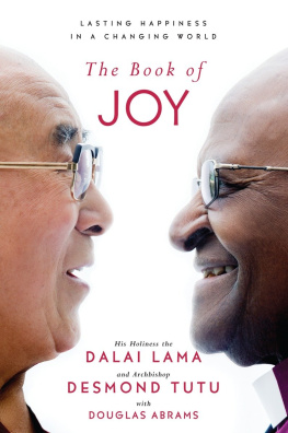 Dalai Lama - The Book of Joy: Lasting Happiness in a Changing World