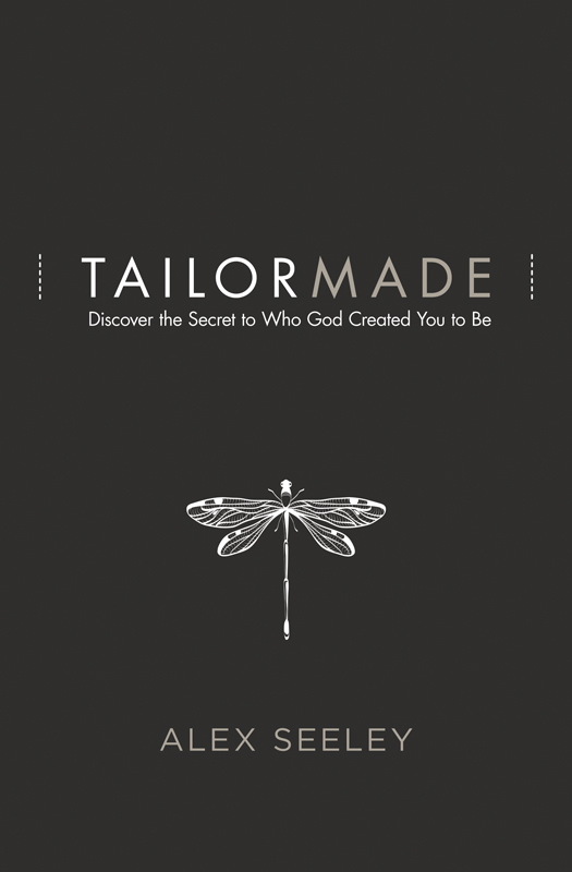 Tailor Made Discover the Secret to Who God Created You to Be - image 1