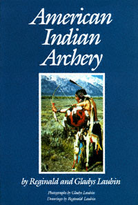 title American Indian Archery Civilization of the American Indian Series - photo 1