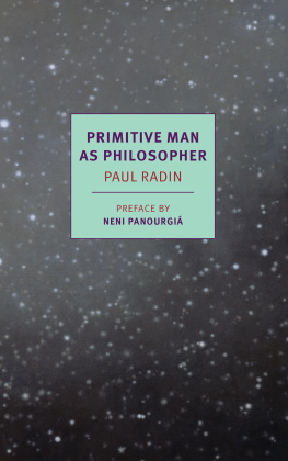 Paul Radin Primitive Man as Philosopher