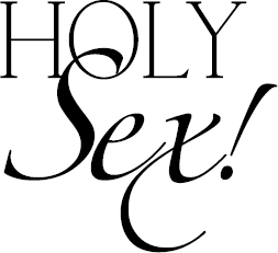 Holy sex a catholic guide to toe-curling mind-blowing infallible loving - image 1