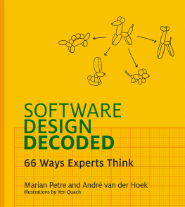 Marian Petre - Software Design Decoded: 66 Ways Experts Think