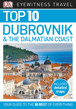 DK Travel - Top 10 Dubrovnik and the Dalmatian Coast