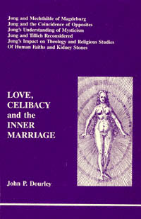 title Love Celibacy and the Inner Marriage Studies in Jungian Psychology - photo 1