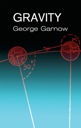 George Gamow - Gravity