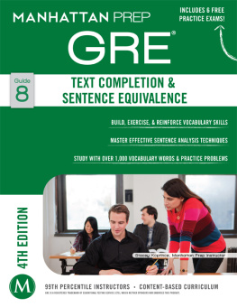 Manhattan Prep GRE Text Completion & Sentence Equivalence