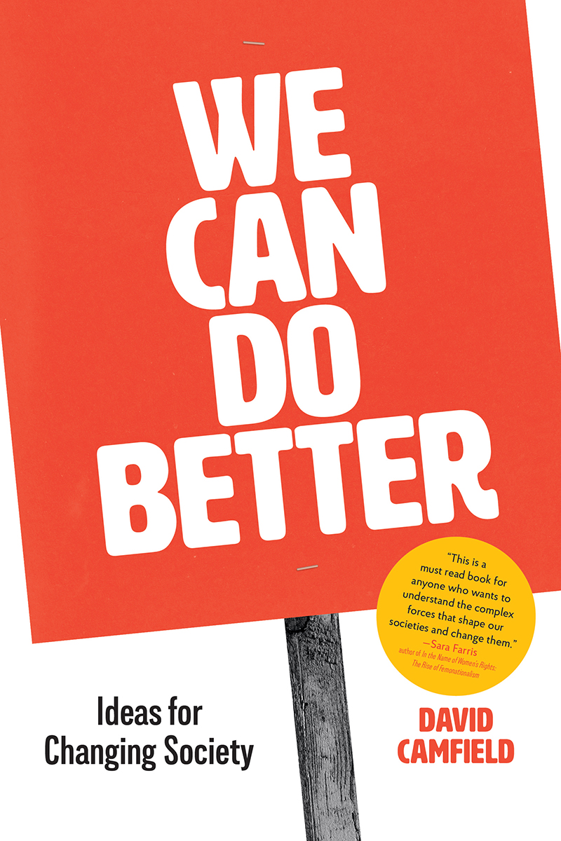 WE CAN DO BETTER PRAISE FOR We Can Do Better This valuable book offers a - photo 1