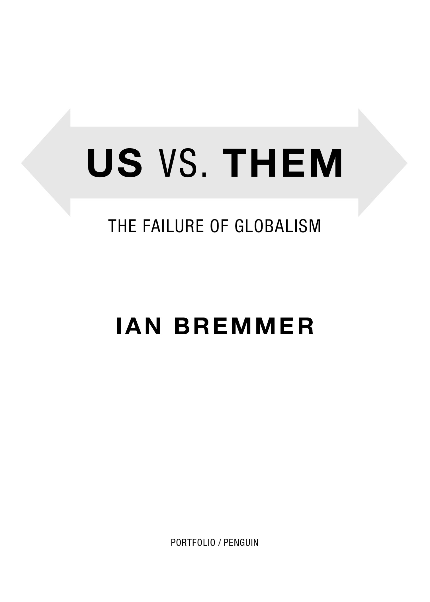 Us vs Them The Failure of Globalism - image 2