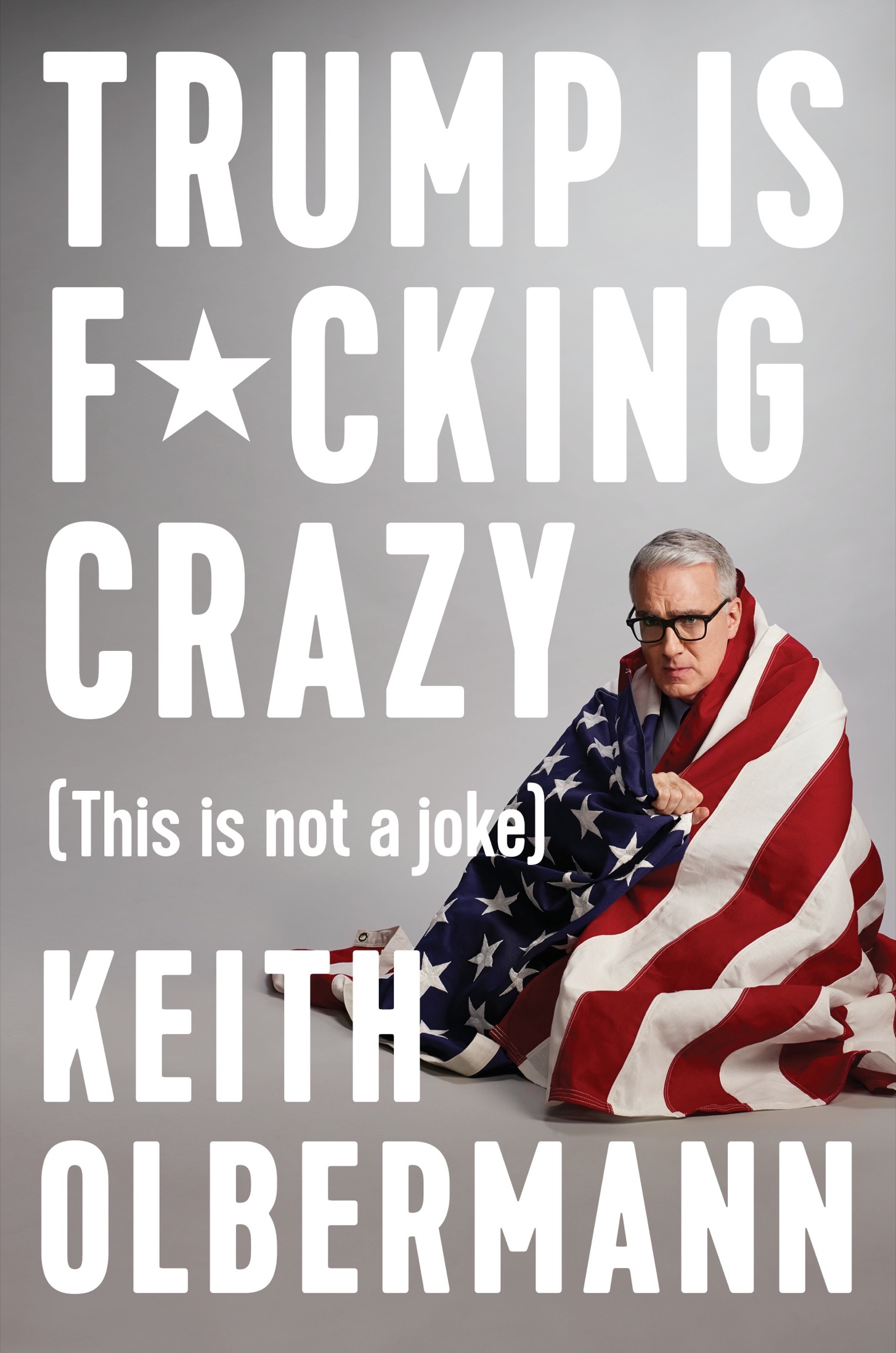 ALSO BY KEITH OLBERMANN Pitchforks and Torches Truth and Consequences The - photo 1