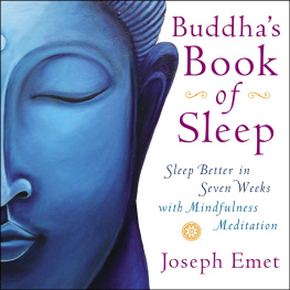 Emet - Buddha’s book of sleep : sleep better in seven weeks with mindfulness meditation