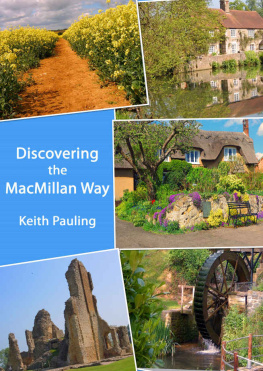 Keith Pauling - Discovering the MacMillan Way