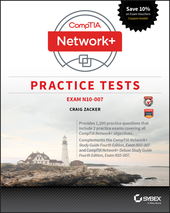 CompTIA Network Practice Tests Exam N10-007 Craig Zacker - photo 1