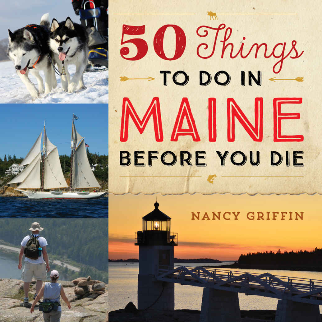 50 Things TO DO IN MAINE BEFORE YOU DIE - photo 1